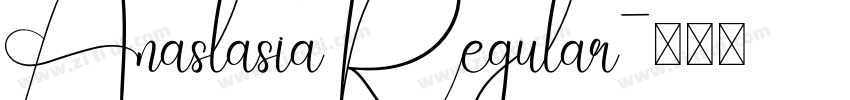 Anastasia Regular字体转换